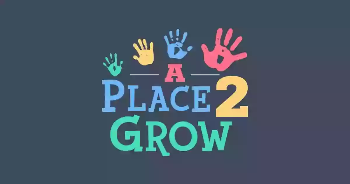 A Place2Grow