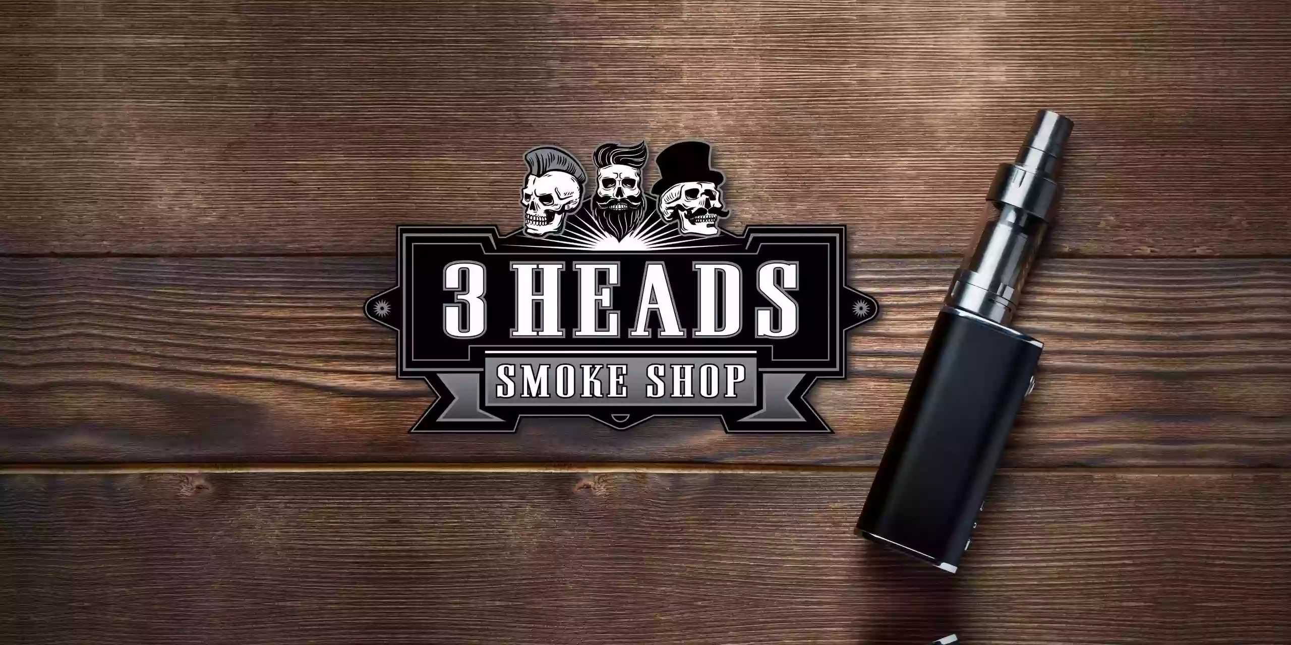 3 Heads Smoke Shop