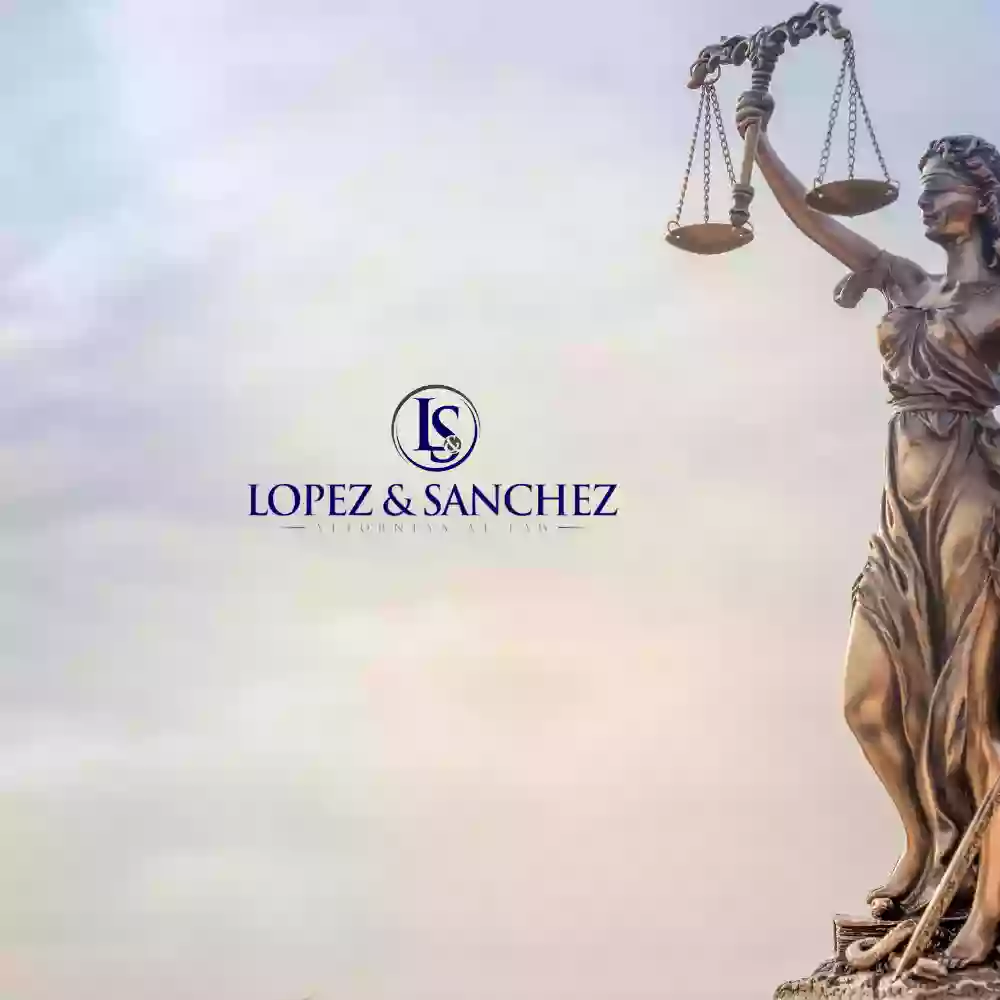 Lopez & Sanchez, LLP