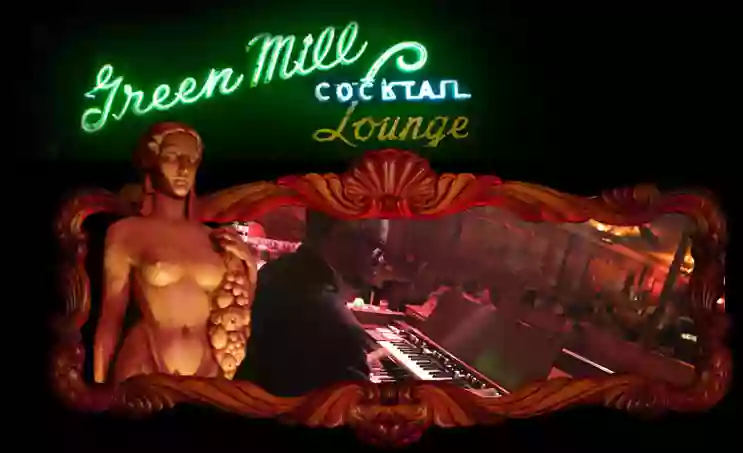 The Green Mill