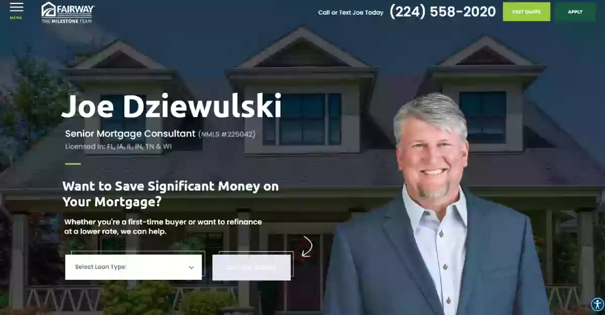 Joe Dziewulski | Fairway Independent Mortgage Corporation Mortgage Advisor