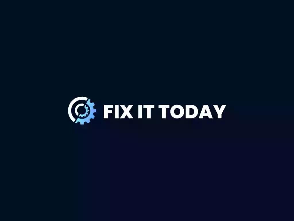 fix it today