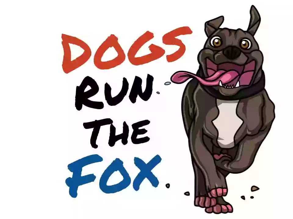 Dogs Run the Fox