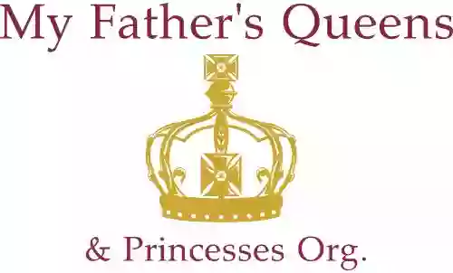 My Father's Queens & Princesses Org.