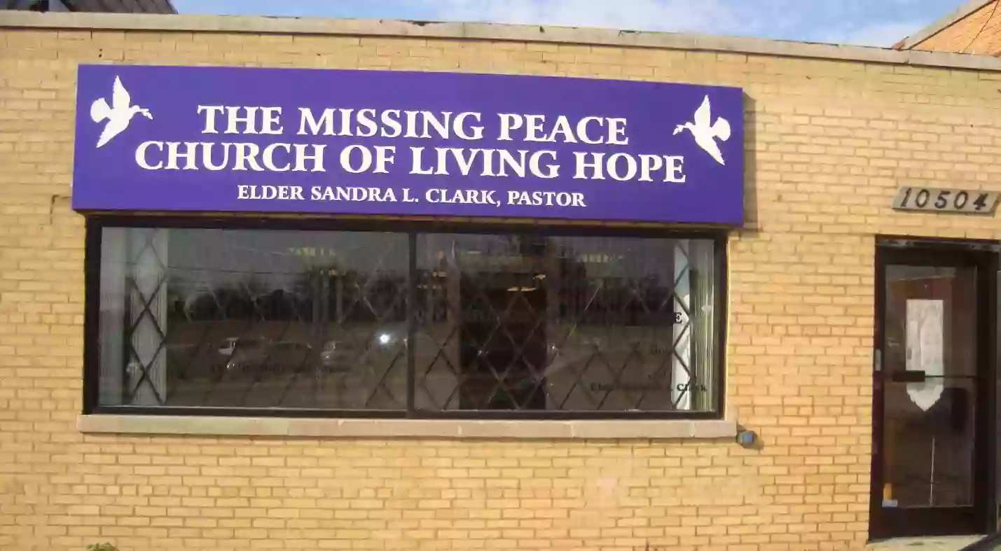 Missing Peace Church of Living Hope