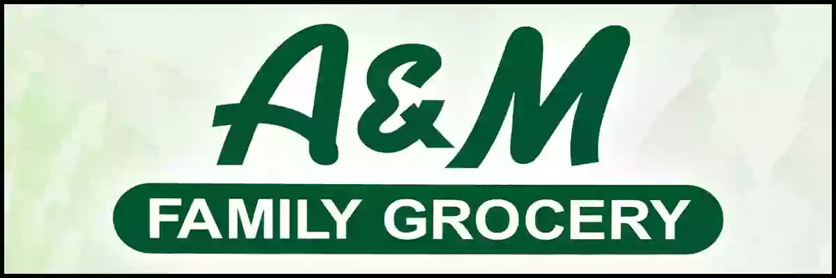 A & M Family Grocery