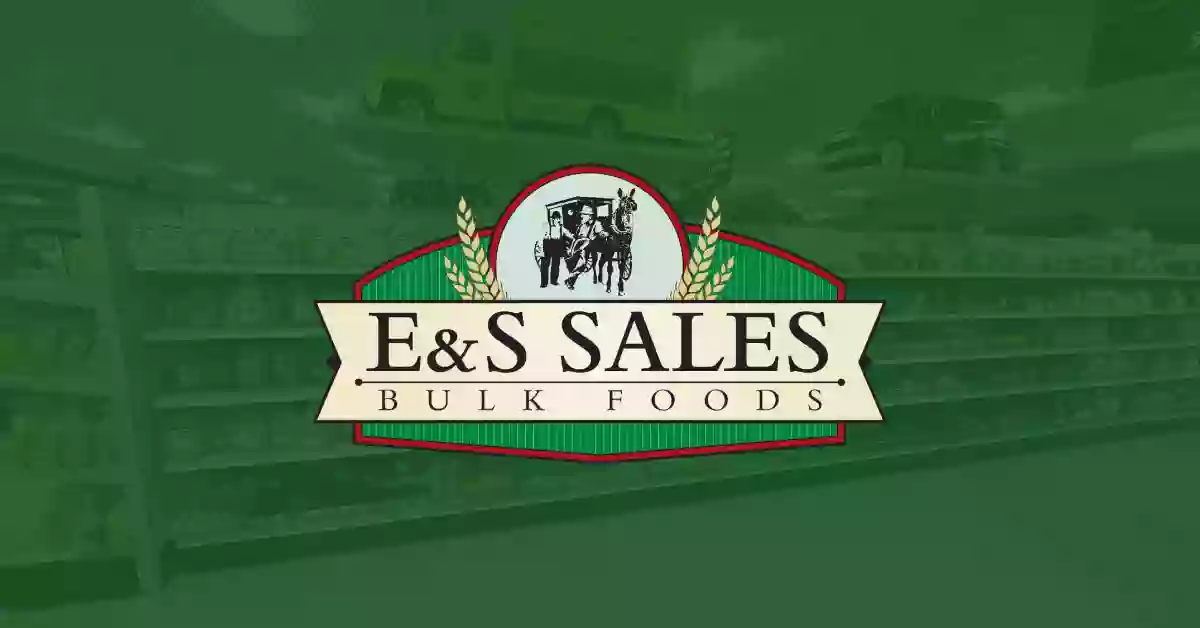 E & S Sales Bulk Foods