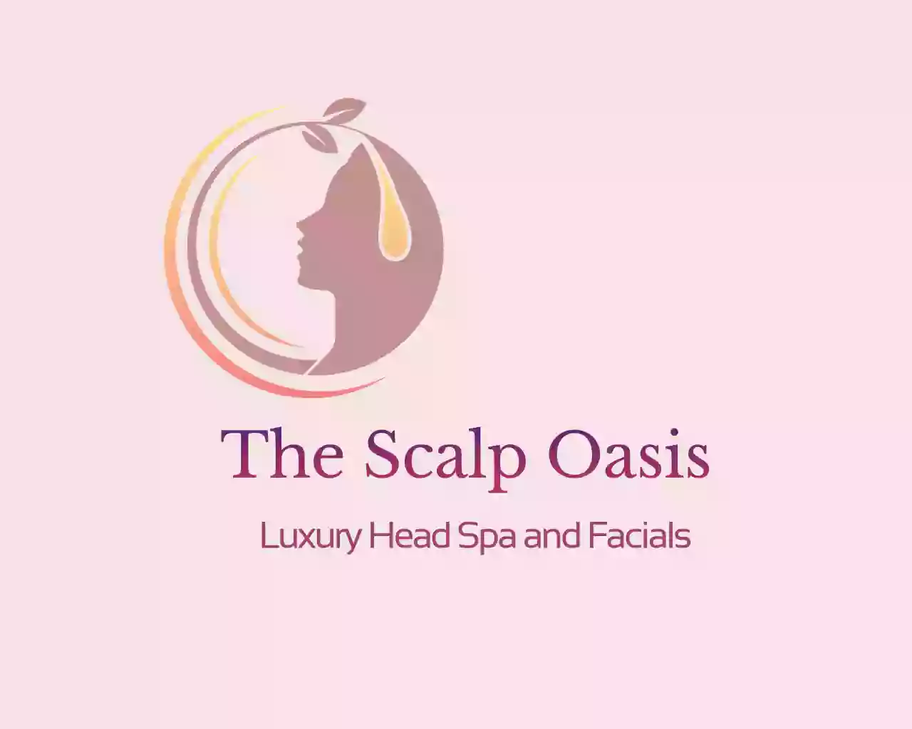 The Scalp Oasis Luxury Head Spa and Facials