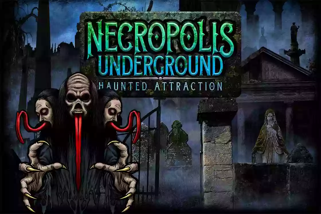 Necropolis Underground Haunted Attraction