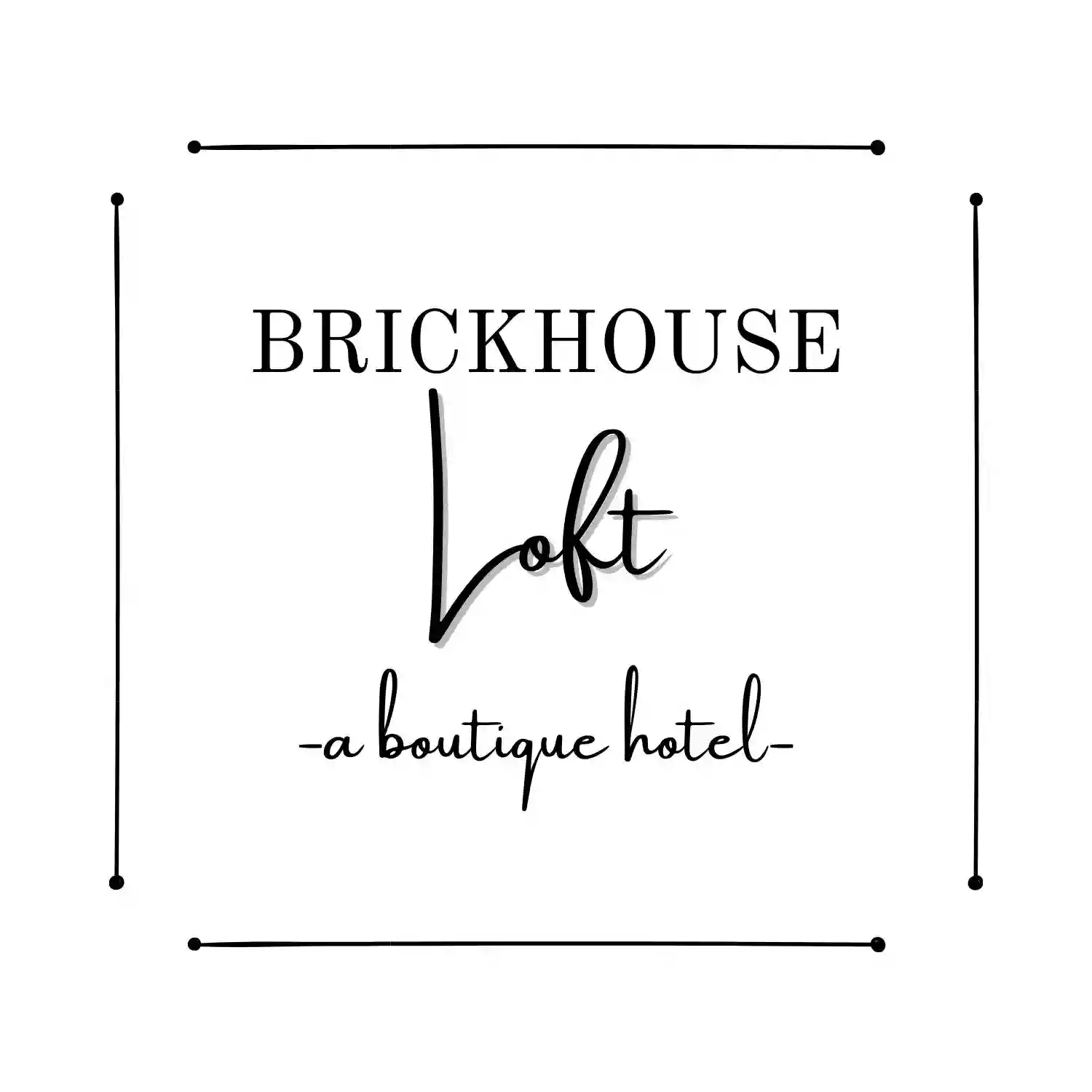 Brickhouse Loft - a boutique hotel