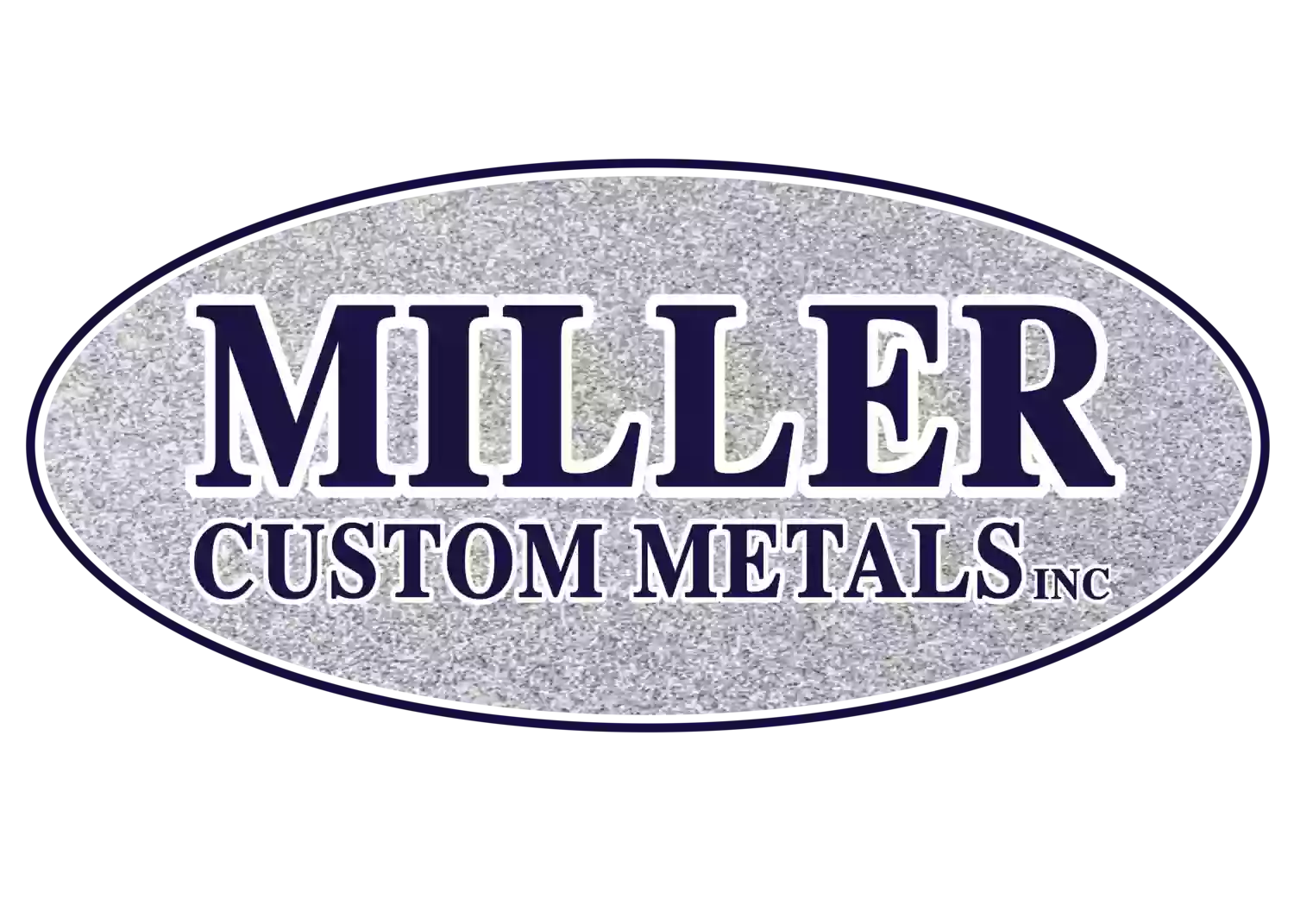 Miller Custom Metals LLC