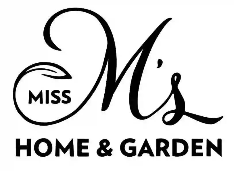 Miss M's Home and Garden