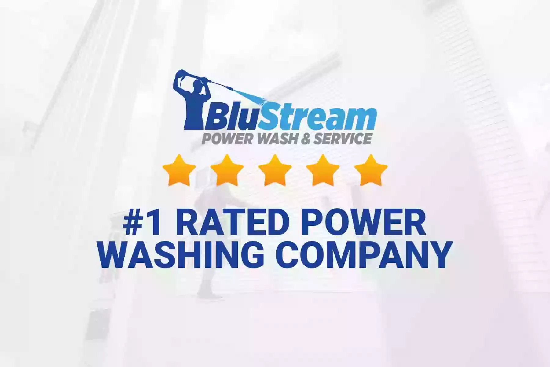 Blustream Power Wash & Service