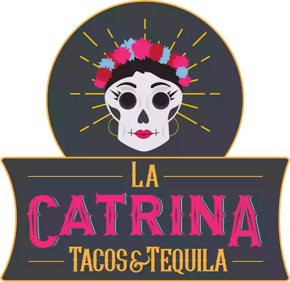 La Catrina Tacos & Tequila