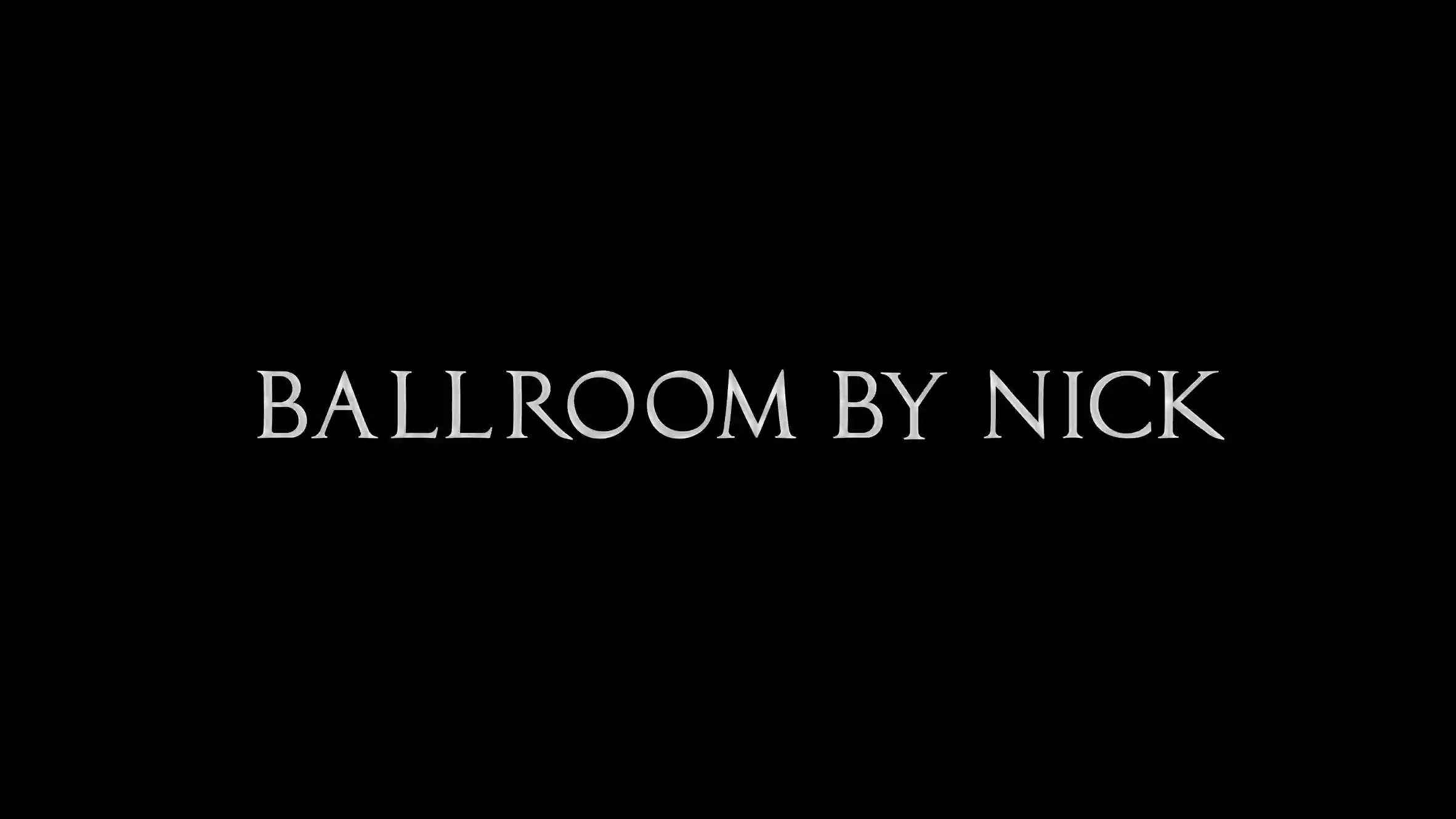 Ballroom By Nick