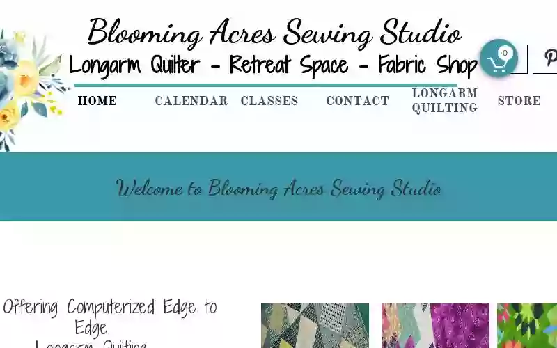 Blooming Acres Sewing Studio & Longarm Quilter