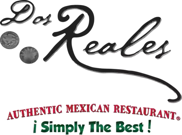 Dos Reales Mexican Restaurant