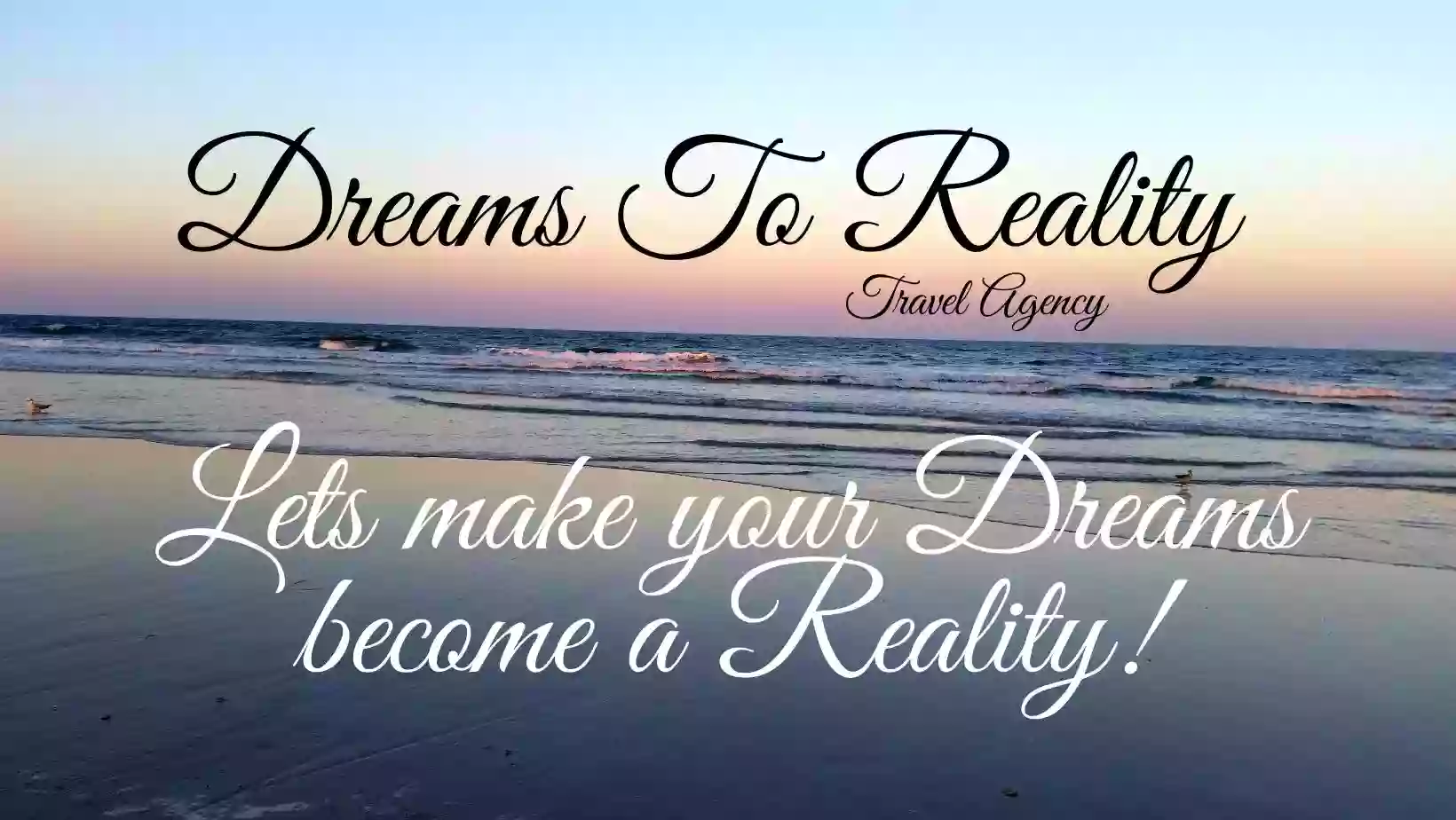 Dreams_To_Reality