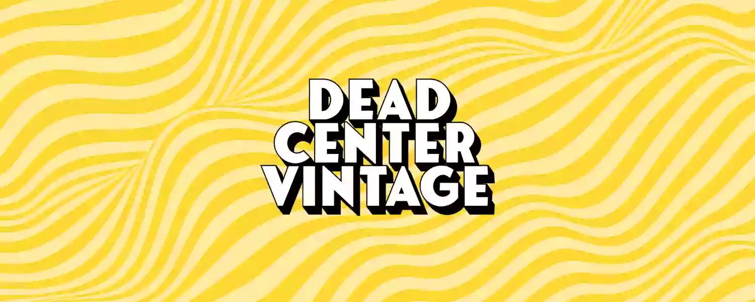Dead Center Vintage