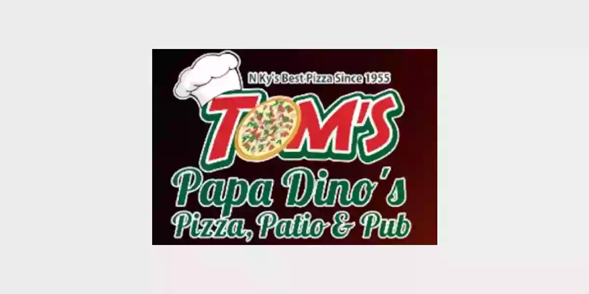 Tom's Papa Dino's