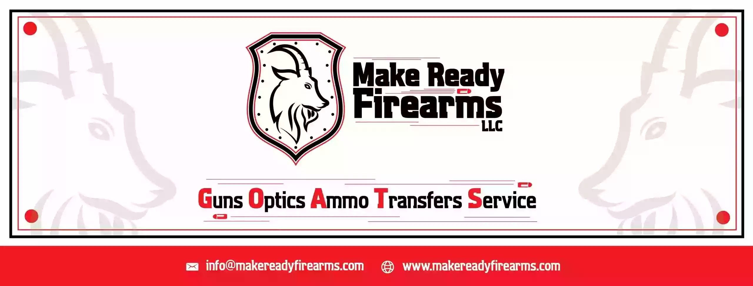 Make Ready Firearms