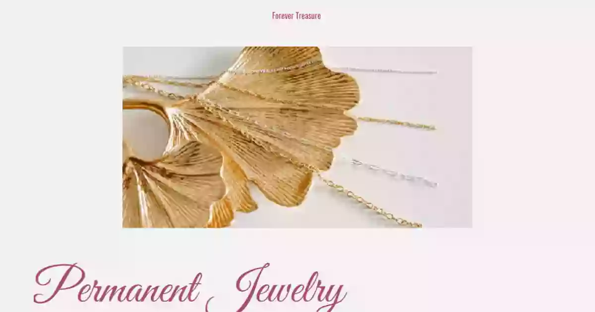 Forever Treasure Permanent Jewelry