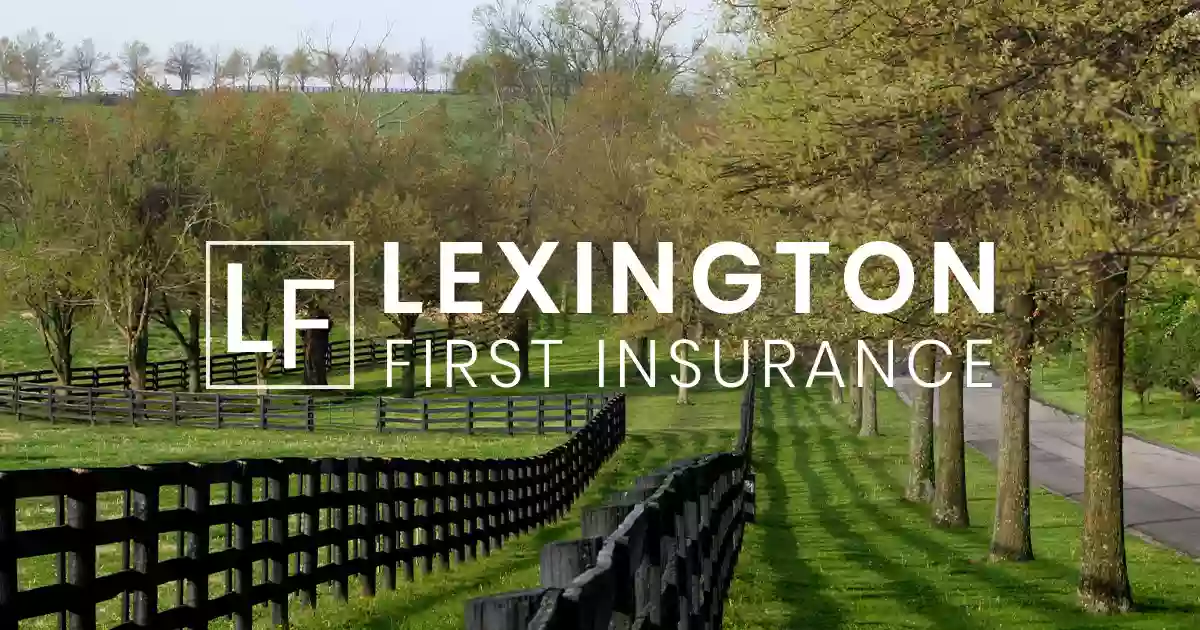 Lexington First Insurance LLC