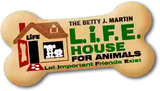 Betty J. Martin L.I.F.E. House for Animals