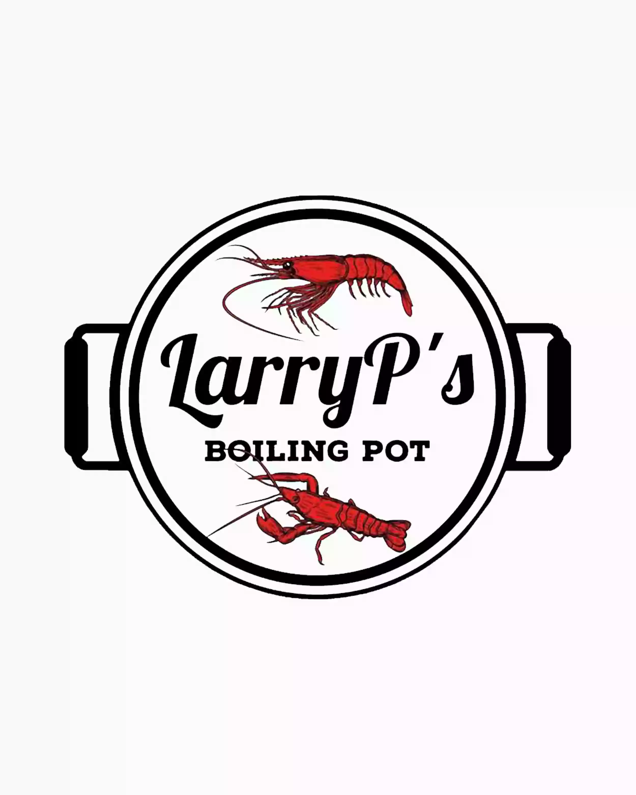 LarryP's Boiling Pot