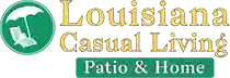 Louisiana Casual Living Patio & Home