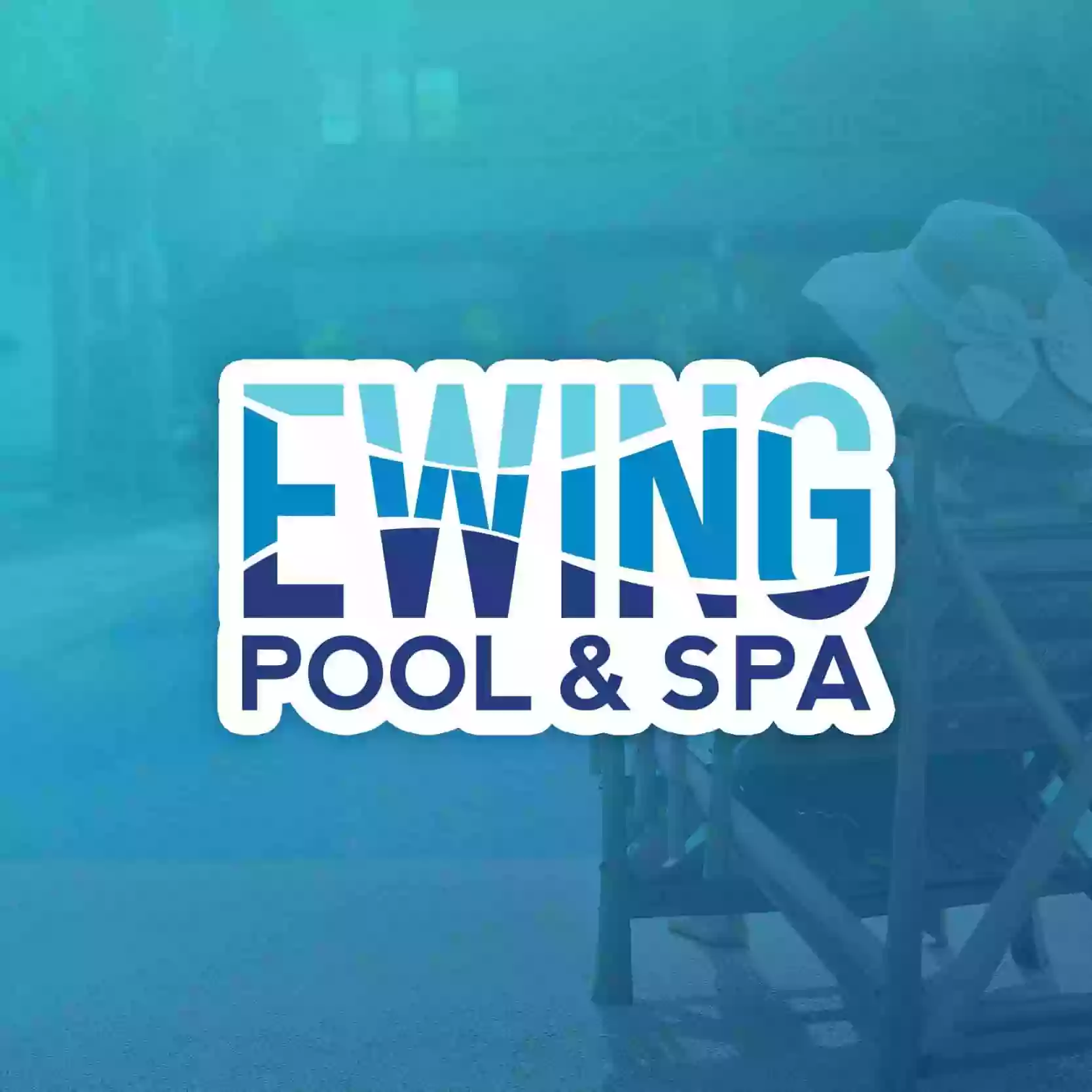 Ewing Pool & Spa, Inc.