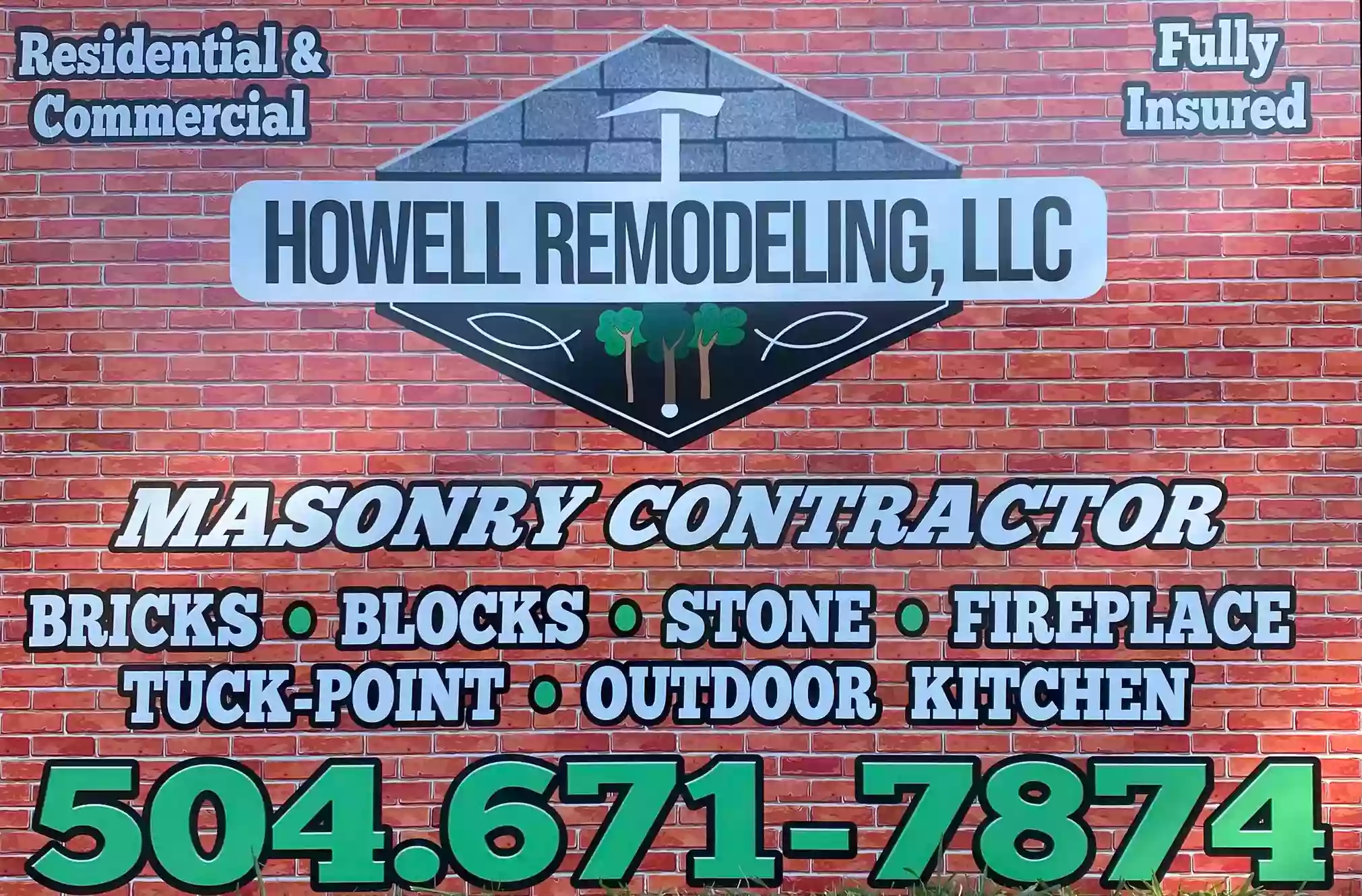 Howell Remodeling LLC Masonry Contractor