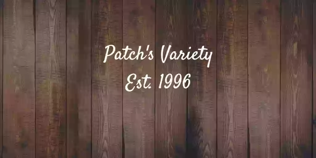 Patch's Variety