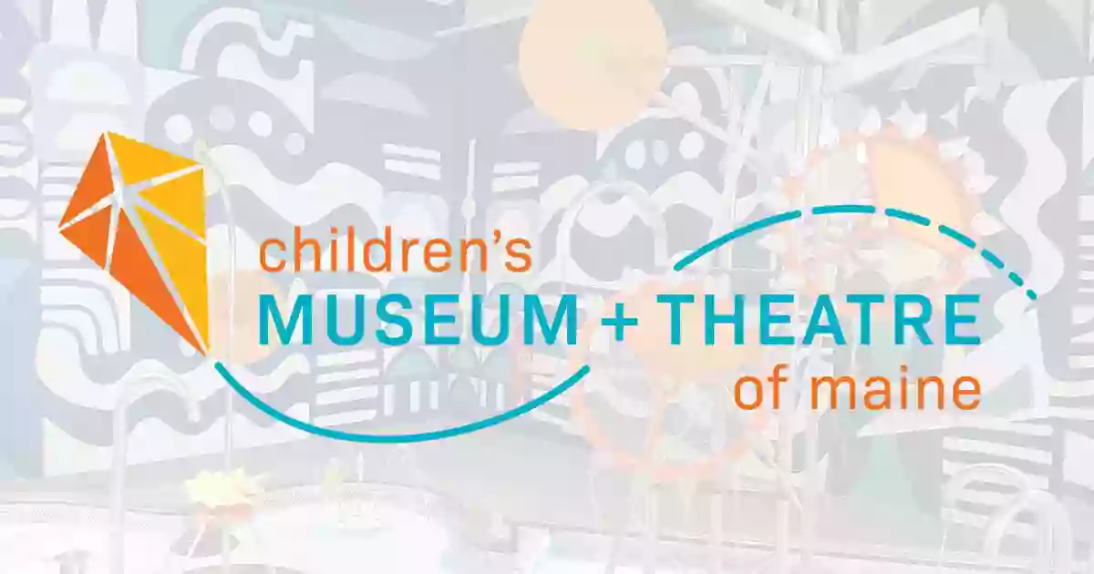 Children's Museum & Theatre of Maine
