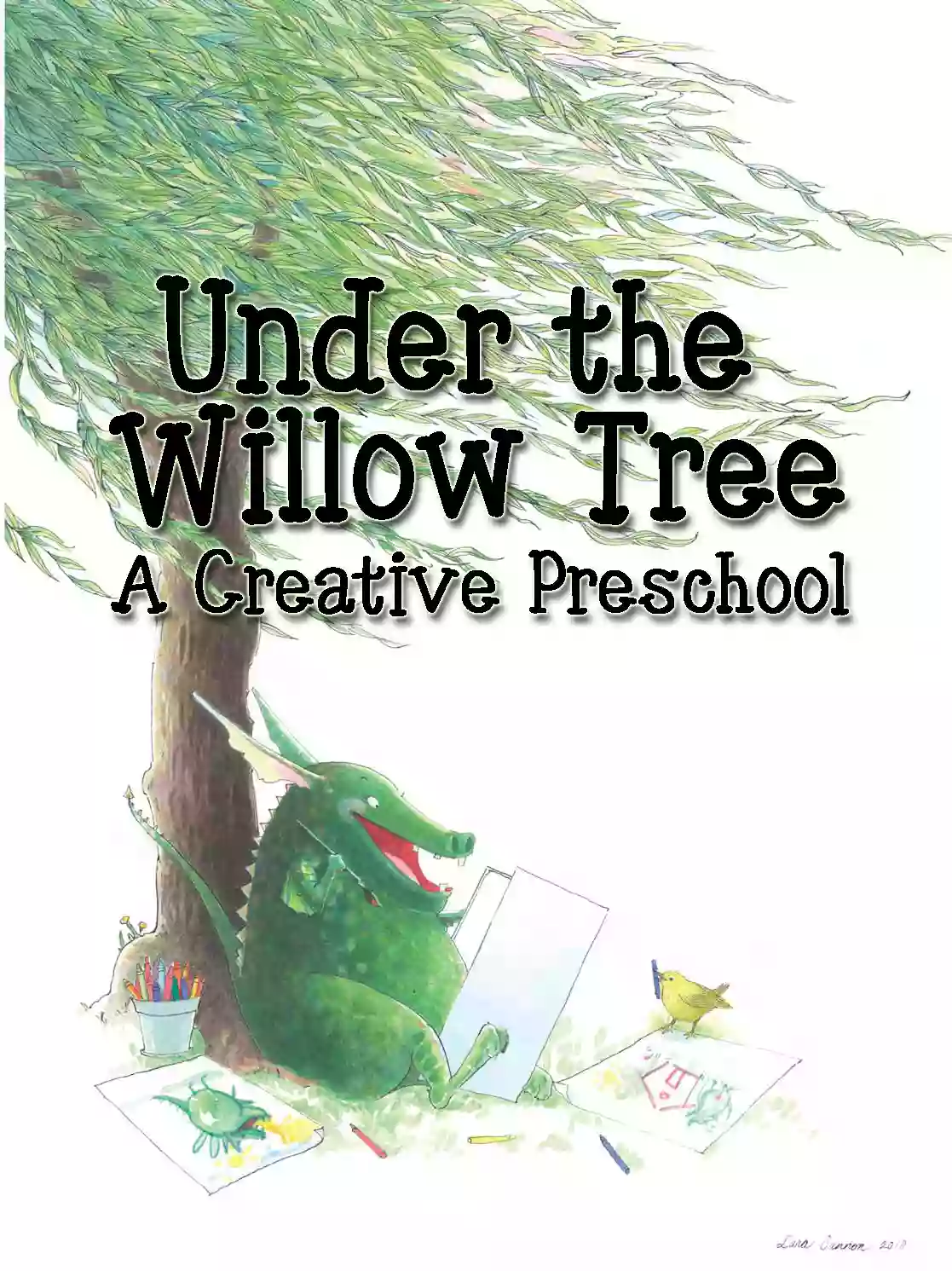 Under the Willow Tree Creative Preschool