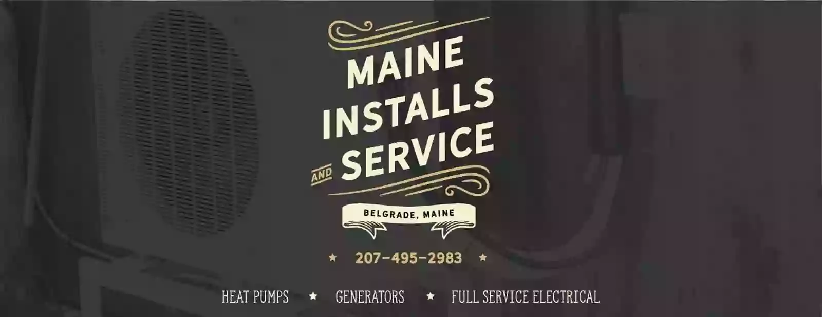 Maine Installs and Service