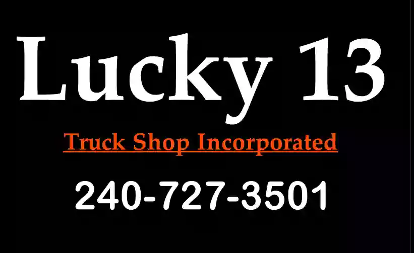 Lucky 13 Truck Shop INC