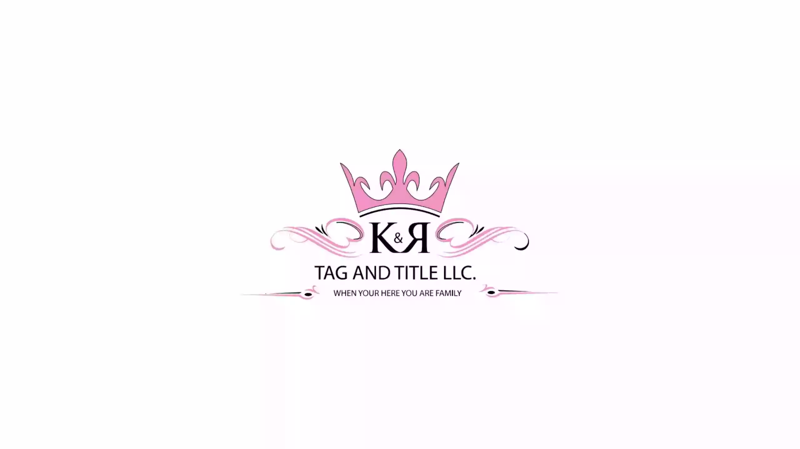 K & R TAG AND TITLE