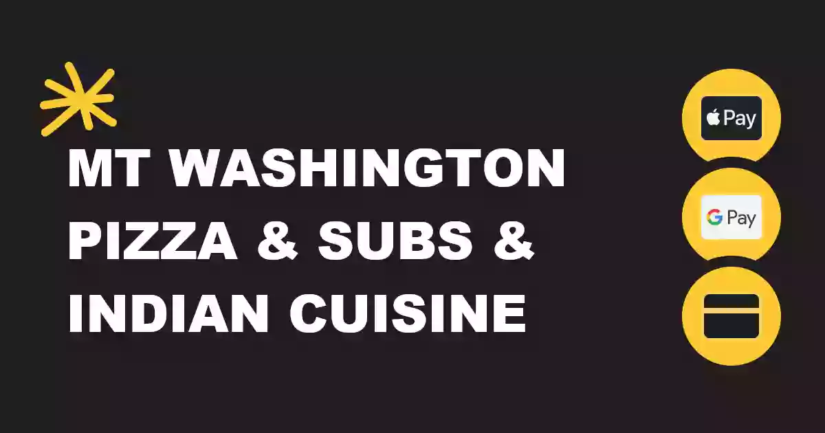 Mt Washington Pizza & Subs & Indian Cuisine