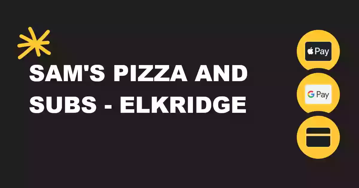 Sam's Pizza And Subs - Elkridge