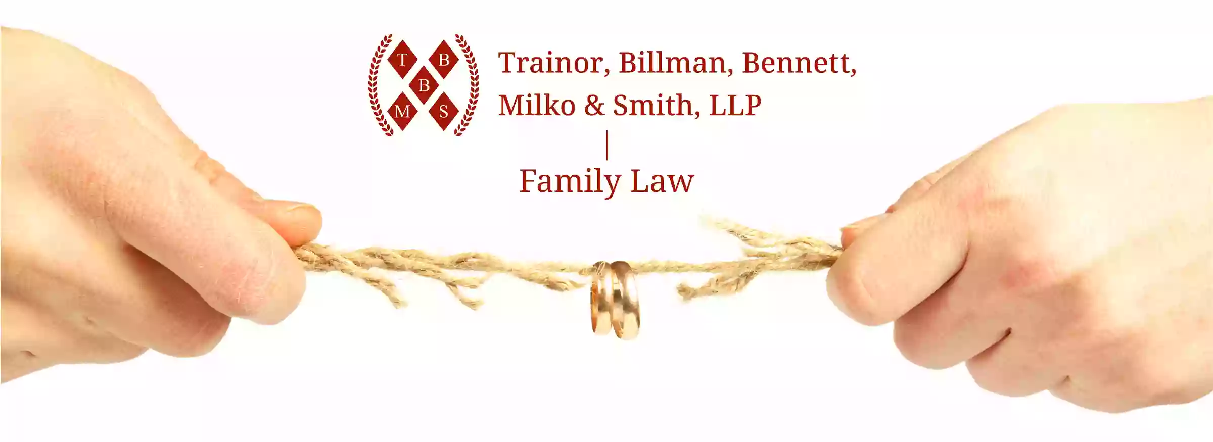 Trainor, Billman, Bennett, Milko & Smith, LLP