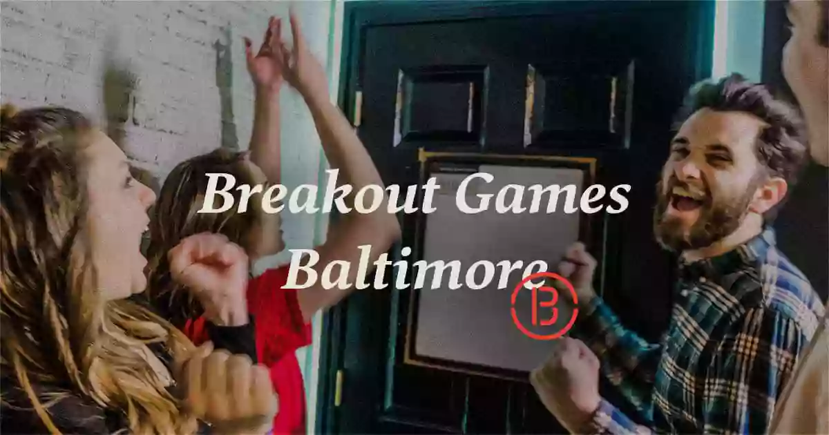 Breakout Games - Baltimore (Timonium)