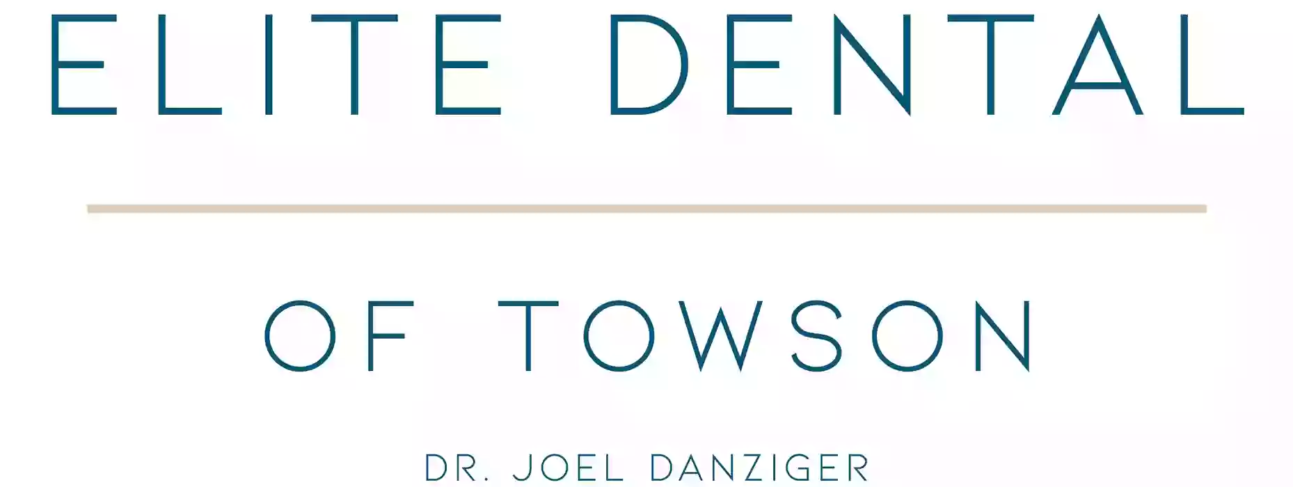 Elite Dental of Towson: Dr. Joel Danziger, DDS