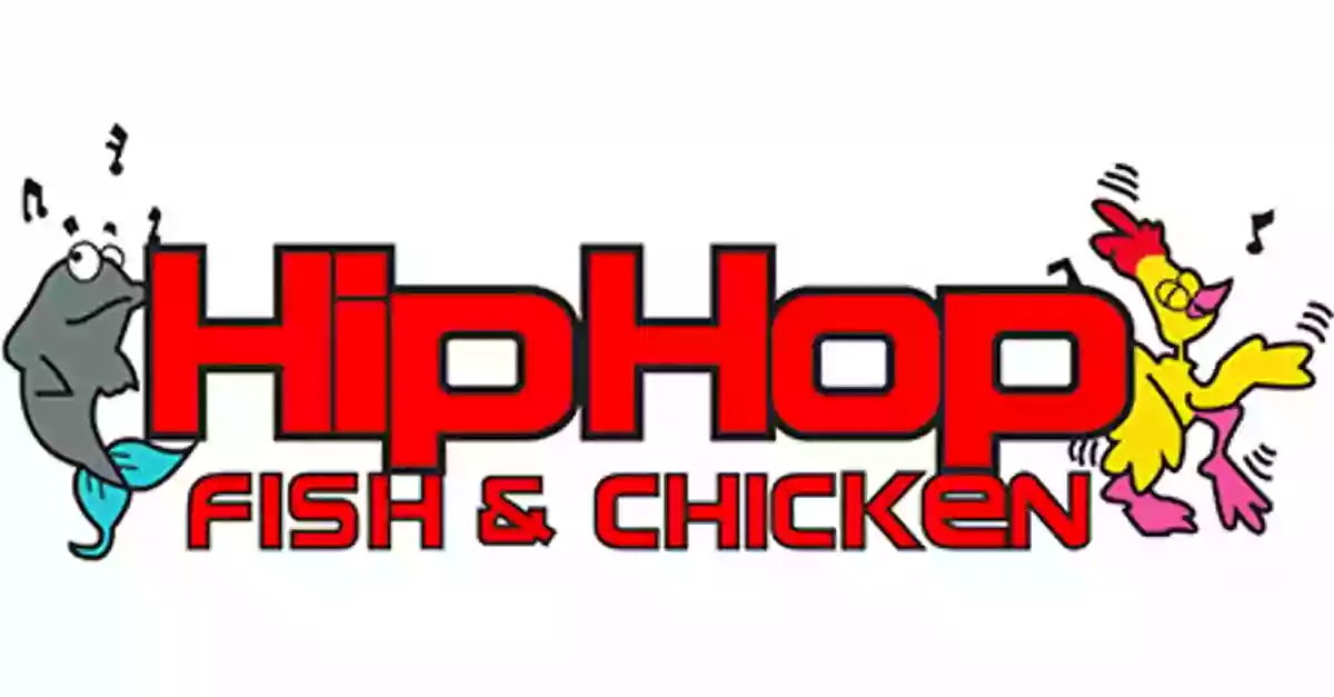 Hip Hop Fish And Chicken