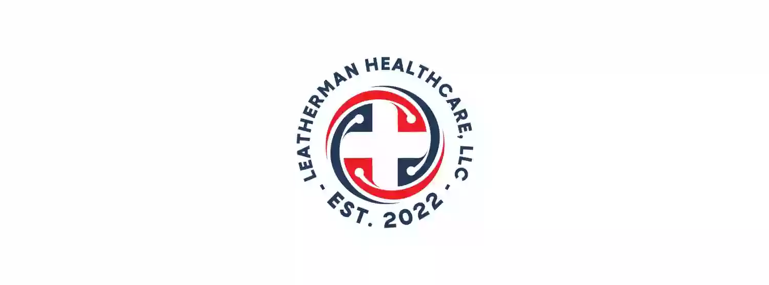 Leatherman Healthcare, LLC