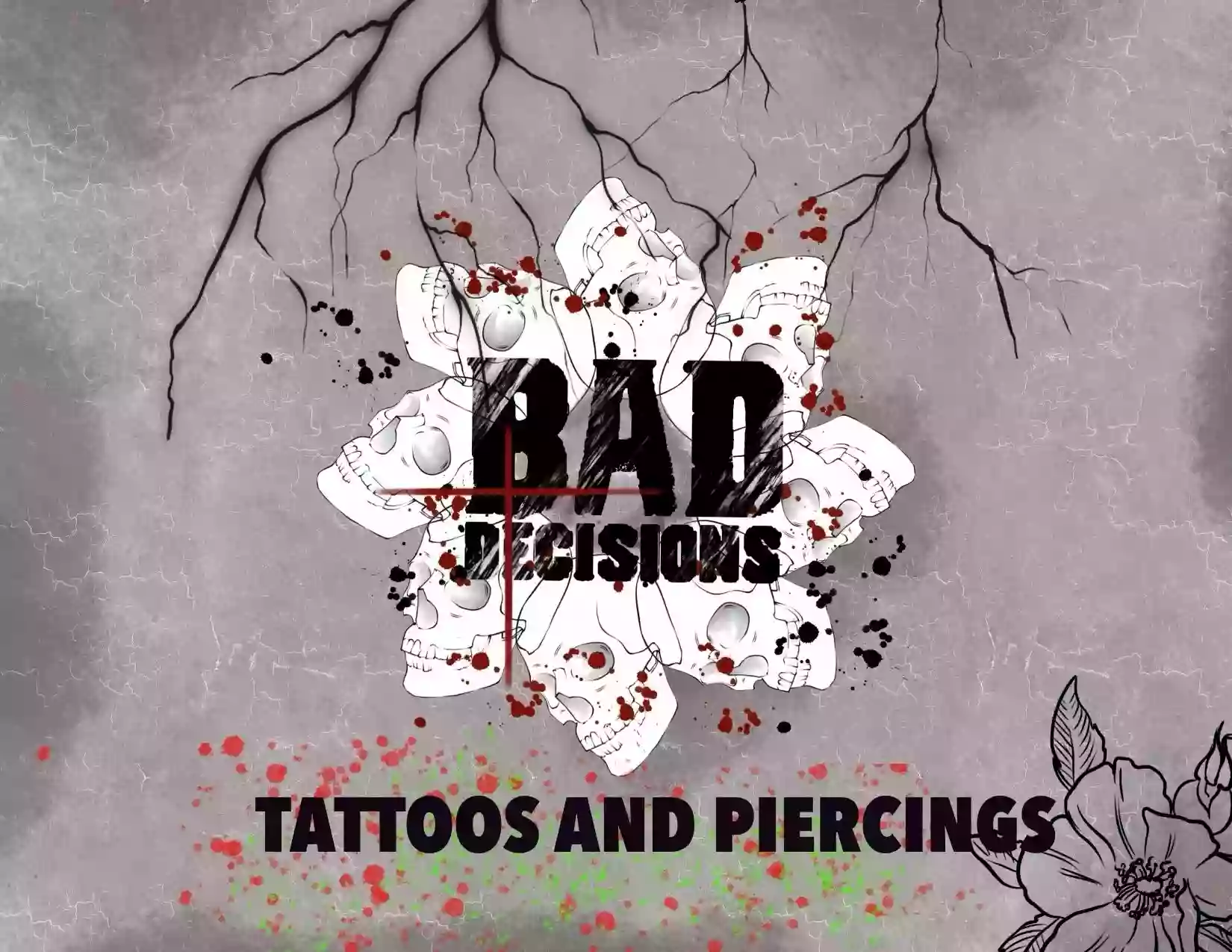 Bad Decisions Tattoos and Piercings