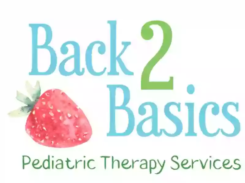 Back 2 Basics Pediatric Therapy Services