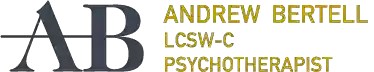 Andrew Bertell, LCSW-C Psychotherapist