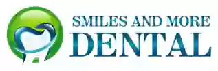 Smiles and More Dental