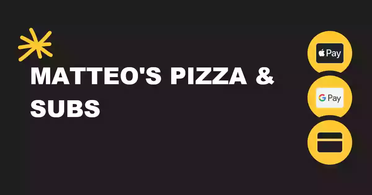 Matteo's Pizza & Subs